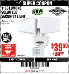 Harbor Freight Coupon 1160 LUMENS SOLAR LED SECURITY LIGHT  Lot No. 64734 Expired: 4/14/19 - $39.99