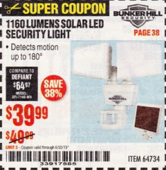 Harbor Freight Coupon 1160 LUMENS SOLAR LED SECURITY LIGHT  Lot No. 64734 Expired: 6/30/19 - $39.99