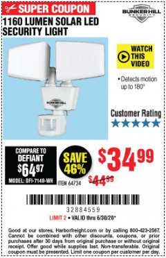 Harbor Freight Coupon 1160 LUMENS SOLAR LED SECURITY LIGHT  Lot No. 64734 Expired: 6/30/20 - $34.99