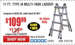 Harbor Freight Coupon 17 FOOT TYPE IA MUTI TASK LADDER Lot No. 67646/63418/63419/63417 Expired: 7/7/19 - $109.99