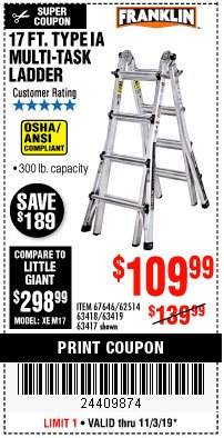 Harbor Freight Coupon 17 FOOT TYPE IA MUTI TASK LADDER Lot No. 67646/63418/63419/63417 Expired: 11/3/19 - $109.99