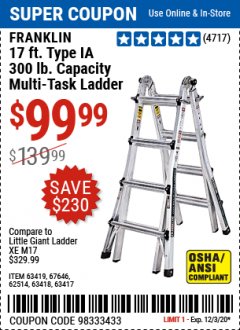Harbor Freight Coupon 17 FOOT TYPE IA MUTI TASK LADDER Lot No. 67646/63418/63419/63417 Expired: 12/3/20 - $99.99