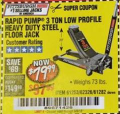 Harbor Freight Coupon RAPID PUMP 3 TON LOW PROFILE HEAVY DUTY STEEL FLOOR JACK Lot No. 64264/64266/64879/64881/61282/62326/61253 Expired: 9/5/18 - $79.99