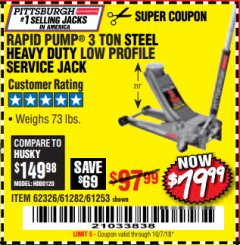 Harbor Freight Coupon RAPID PUMP 3 TON LOW PROFILE HEAVY DUTY STEEL FLOOR JACK Lot No. 64264/64266/64879/64881/61282/62326/61253 Expired: 10/7/18 - $79.99