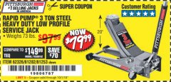 Harbor Freight Coupon RAPID PUMP 3 TON LOW PROFILE HEAVY DUTY STEEL FLOOR JACK Lot No. 64264/64266/64879/64881/61282/62326/61253 Expired: 10/1/18 - $79.99