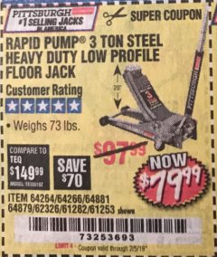Harbor Freight Coupon RAPID PUMP 3 TON LOW PROFILE HEAVY DUTY STEEL FLOOR JACK Lot No. 64264/64266/64879/64881/61282/62326/61253 Expired: 2/5/19 - $79.99