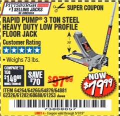 Harbor Freight Coupon RAPID PUMP 3 TON LOW PROFILE HEAVY DUTY STEEL FLOOR JACK Lot No. 64264/64266/64879/64881/61282/62326/61253 Expired: 5/1/19 - $79.99