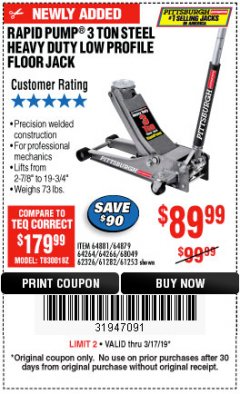 Harbor Freight Coupon RAPID PUMP 3 TON LOW PROFILE HEAVY DUTY STEEL FLOOR JACK Lot No. 64264/64266/64879/64881/61282/62326/61253 Expired: 3/17/19 - $89.99