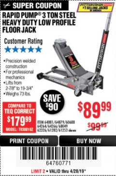 Harbor Freight Coupon RAPID PUMP 3 TON LOW PROFILE HEAVY DUTY STEEL FLOOR JACK Lot No. 64264/64266/64879/64881/61282/62326/61253 Expired: 4/28/19 - $89.99