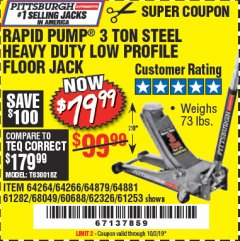 Harbor Freight Coupon RAPID PUMP 3 TON LOW PROFILE HEAVY DUTY STEEL FLOOR JACK Lot No. 64264/64266/64879/64881/61282/62326/61253 Expired: 10/3/19 - $79.99