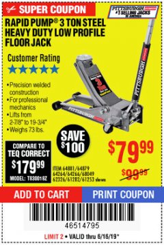 Harbor Freight Coupon RAPID PUMP 3 TON LOW PROFILE HEAVY DUTY STEEL FLOOR JACK Lot No. 64264/64266/64879/64881/61282/62326/61253 Expired: 6/16/19 - $79.99