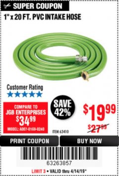 Harbor Freight Coupon 1" X 20 FT. PV INTAKE HOSE Lot No. 63410 Expired: 4/14/19 - $19.99
