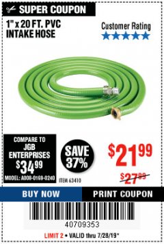 Harbor Freight Coupon 1" X 20 FT. PV INTAKE HOSE Lot No. 63410 Expired: 7/28/19 - $21.99