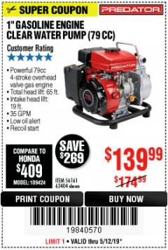 Harbor Freight Coupon 1" GASOLINE ENGINE CLEAR WATER PUMP (79 CC) Lot No. 56161 63404 Expired: 5/12/19 - $139.99