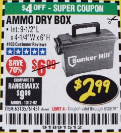 Harbor Freight Coupon AMMO BOX Lot No. 61451/63135 Expired: 6/30/19 - $2.99