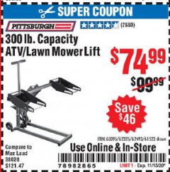 Harbor Freight Coupon ATV/LAWN MOWER LIFT Lot No. 60395/62325/62493/61523 Expired: 11/13/20 - $74.99