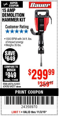 Harbor Freight Coupon BAUER 15AMP PRO DEMOLITION HAMMER KIT Lot No. 64277/64276/6403435/63438 Expired: 11/3/19 - $299.99
