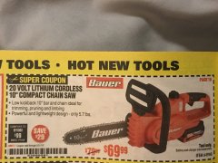 Harbor Freight Coupon BAUER 20 VOLT LITHIUM CORDLESS 10" COMPACT CHAIN SAW Lot No. 64940 Expired: 5/31/19 - $69.99