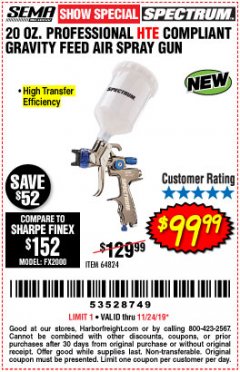 Harbor Freight Coupon SPECTRUM 20 OZ. PROFESSIONAL GRAVITY FEED AIR SPRAY GUNS (HVLP/HTE) Lot No. 64823/64824 Expired: 11/24/19 - $99.99