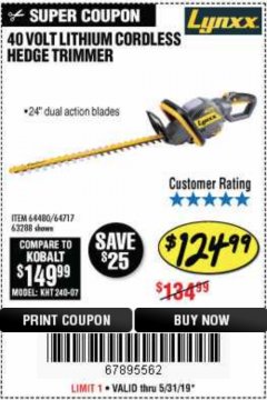 Harbor Freight Coupon 40 VOLT LITHIUM CORDLESS HEDGE TRIMMER Lot No. 63288 Expired: 5/31/19 - $124.99