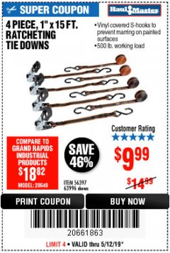 Harbor Freight Coupon RATCHETING TIE DOWNS Lot No. 56397 Expired: 5/12/19 - $9.99
