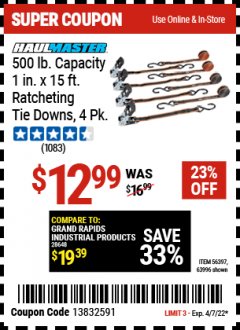 Harbor Freight Coupon RATCHETING TIE DOWNS Lot No. 56397 Expired: 4/7/22 - $12.99