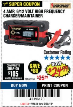 Harbor Freight Coupon 4 AMP FULLY AUTOMATIC MICROPROCESSOR CONTROLLED BATTERY CHARGER/MAINTAINER Lot No. 63350 Expired: 9/30/19 - $24.99