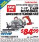 Harbor Freight ITC Coupon 7-1/4" WORM DRIVE PROFESSIONAL INDUSTRIAL FRAMING SAW Lot No. 68988 Expired: 9/30/15 - $84.99