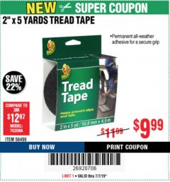 Harbor Freight Coupon 2" X 5 YARDS TREAD TAPE Lot No. 56499 Expired: 7/27/19 - $9.99