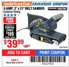 Harbor Freight ITC Coupon 6 AMP, 3" X 21" BELT SANDER Lot No. 94748 Expired: 3/19/19 - $39.99
