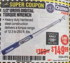 Harbor Freight Coupon 1/2" DRIVE DIGITAL TORQUE WRENCH Lot No. 64916 Expired: 6/30/19 - $149.99