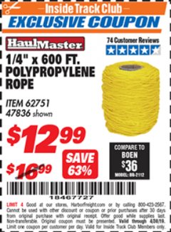 Harbor Freight ITC Coupon 1/4" X 600 FT. POLYPROPYLENE ROPE Lot No. 47836/62751 Expired: 4/30/19 - $12.99