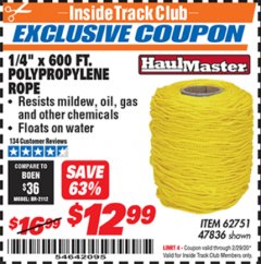Harbor Freight ITC Coupon 1/4" X 600 FT. POLYPROPYLENE ROPE Lot No. 47836/62751 Expired: 2/29/20 - $12.99