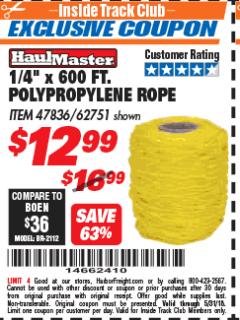 Harbor Freight ITC Coupon 1/4" X 600 FT. POLYPROPYLENE ROPE Lot No. 47836/62751 Expired: 5/31/18 - $12.99