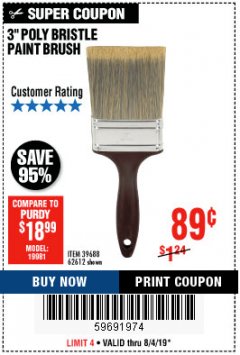Harbor Freight Coupon 3" POLY BRISTLE PAINT BRUSH Lot No. 39688/62612 Expired: 8/4/19 - $0.89