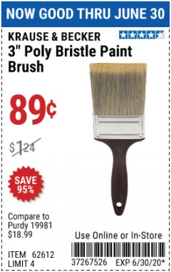 Harbor Freight Coupon 3" POLY BRISTLE PAINT BRUSH Lot No. 39688/62612 Expired: 6/30/20 - $0.89