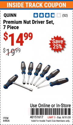 Harbor Freight ITC Coupon QUINN 7 PIECE PROFESSIONAL NUT DRIVER SET Lot No. 64826 Expired: 8/31/20 - $14.99
