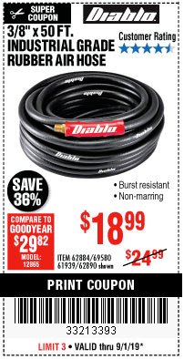 Harbor Freight Coupon DIABLO 3/8" X 50 FT. INDUSTRIAL GRADE RUBBER AIR HOSE Lot No. 62884 69580 61939 62890 Expired: 9/1/19 - $18.99