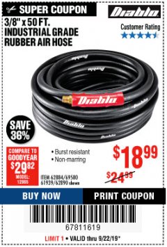Harbor Freight Coupon DIABLO 3/8" X 50 FT. INDUSTRIAL GRADE RUBBER AIR HOSE Lot No. 62884 69580 61939 62890 Expired: 9/22/19 - $18.99