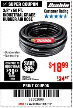 Harbor Freight Coupon DIABLO 3/8" X 50 FT. INDUSTRIAL GRADE RUBBER AIR HOSE Lot No. 62884 69580 61939 62890 Expired: 11/17/19 - $19.99