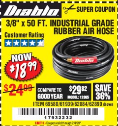 Harbor Freight Coupon DIABLO 3/8" X 50 FT. INDUSTRIAL GRADE RUBBER AIR HOSE Lot No. 62884 69580 61939 62890 Expired: 2/4/20 - $18.99