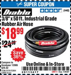 Harbor Freight Coupon DIABLO 3/8" X 50 FT. INDUSTRIAL GRADE RUBBER AIR HOSE Lot No. 62884 69580 61939 62890 Expired: 11/5/20 - $18.99