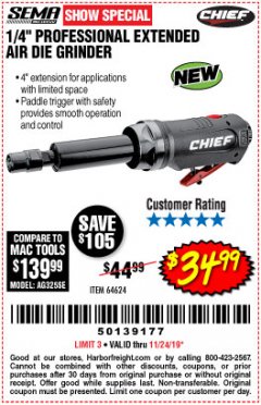 Harbor Freight Coupon 1/4" PROFESSIONAL EXTENDED AIR DIE GRINDER Lot No. 64624 Expired: 11/24/19 - $34.99