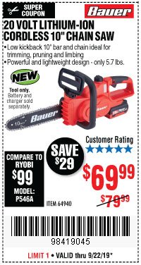 Harbor Freight Coupon BAUER 20 VOLT LITHIUM CORDLESS 10" CHAIN SAW Lot No. 64940 Expired: 9/22/19 - $69.99