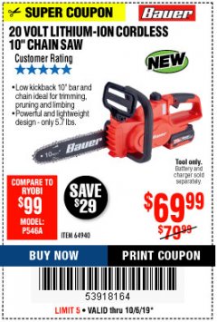 Harbor Freight Coupon BAUER 20 VOLT LITHIUM CORDLESS 10" CHAIN SAW Lot No. 64940 Expired: 10/6/19 - $69.99