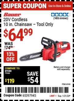 Harbor Freight Coupon BAUER 20 VOLT LITHIUM CORDLESS 10" CHAIN SAW Lot No. 64940 Expired: 1/21/24 - $64.99