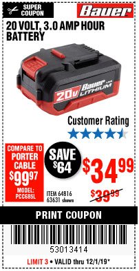 Harbor Freight Coupon 20 VOLT, 3.0 AMP HOUR BATTERY Lot No. 64816 Expired: 12/1/19 - $34.99