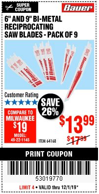 Harbor Freight Coupon 6" AND 9" BI-METAL RECIPROCATING SAW BLADES -PACK OF 9 Lot No. 64168 Expired: 12/1/19 - $13.99