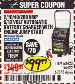 Harbor Freight Coupon CEN-TECH 2/10/40/200 AMP 6/12 VOLT AUTOMATIC BATTERY CHARGER WITH ENGINE JUMP START Lot No. 63423/56422/63873 Expired: 6/30/19 - $99.99