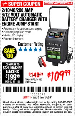 Harbor Freight Coupon CEN-TECH 2/10/40/200 AMP 6/12 VOLT AUTOMATIC BATTERY CHARGER WITH ENGINE JUMP START Lot No. 63423/56422/63873 Expired: 1/6/20 - $109.99